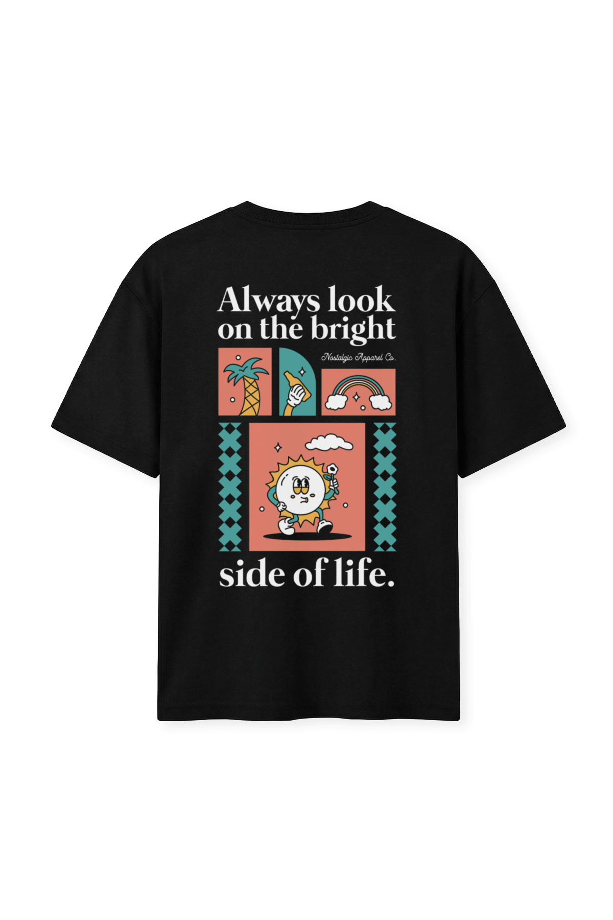 Always look on the bright side of life | Black Tee – Nostalgic Apparel