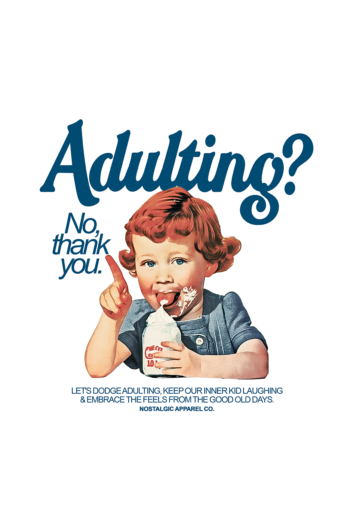 Adulting? No, thank you | A3 Print