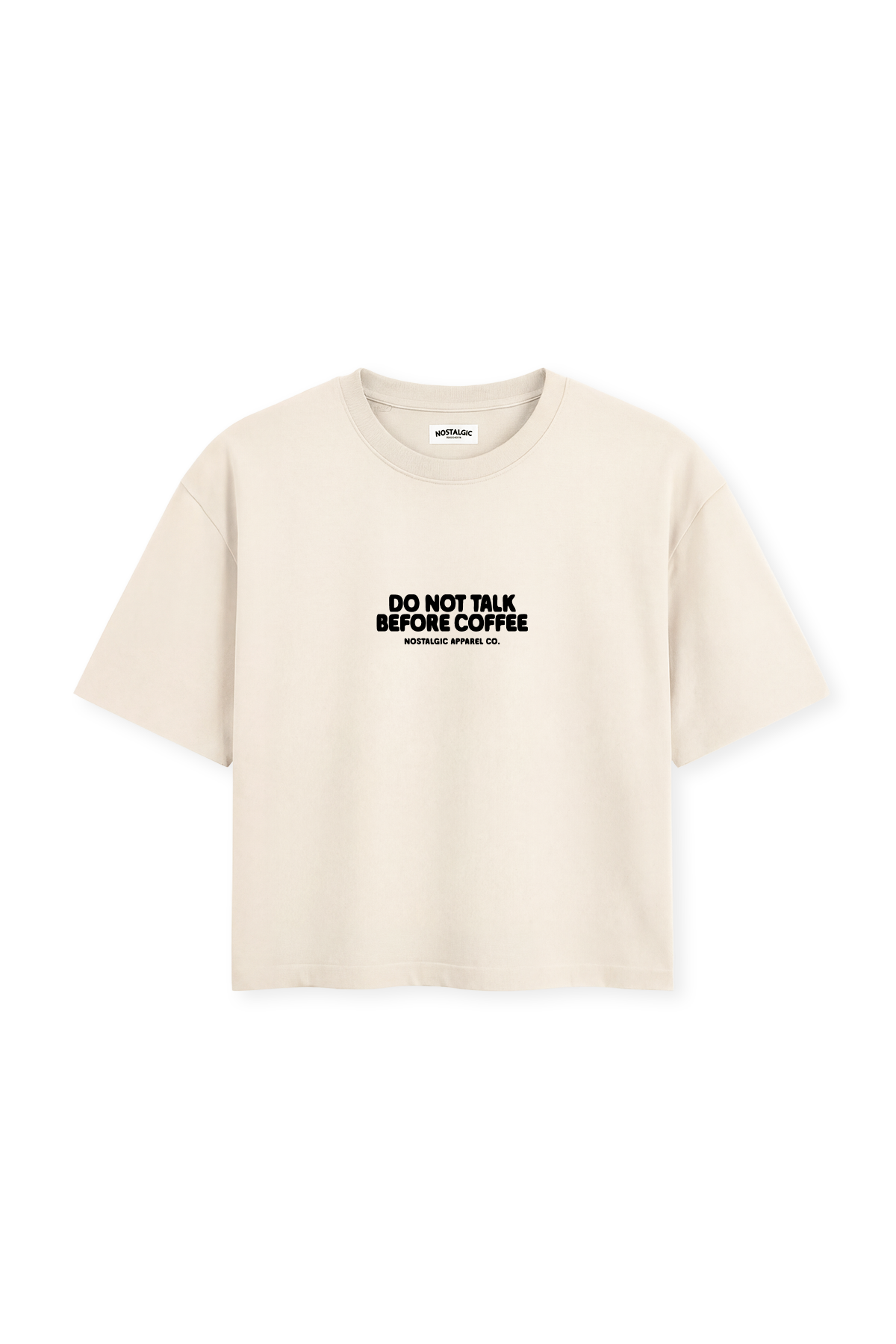 Do not talk before coffee | Cropped Tee