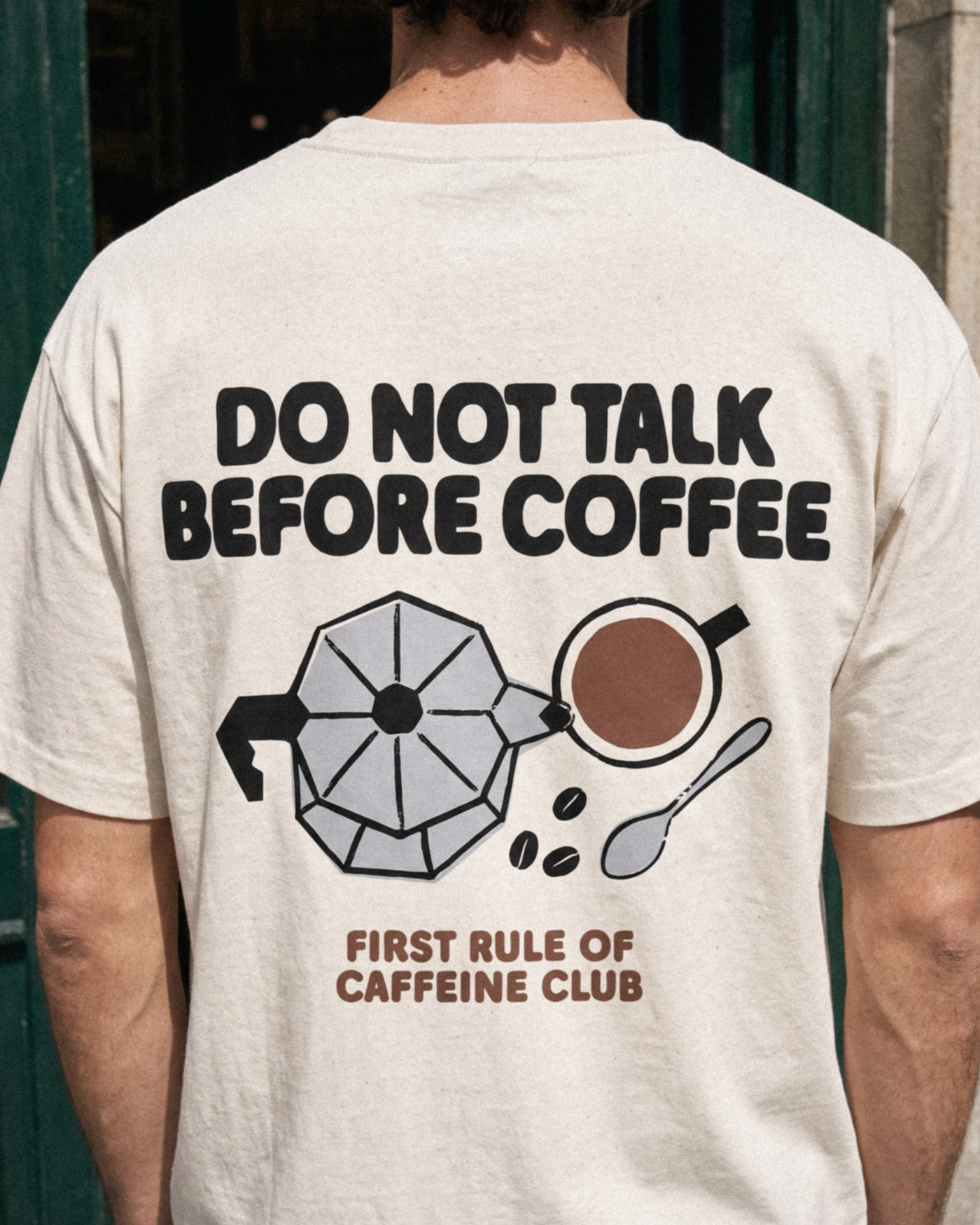 Do not talk before coffee | Tee