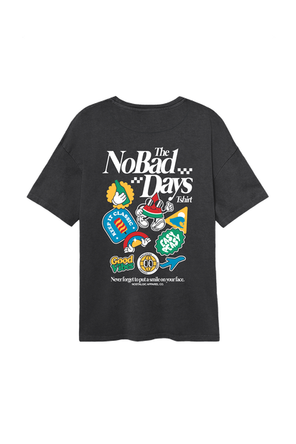 The No Bad Days Tshirt | Dark Grey Tee