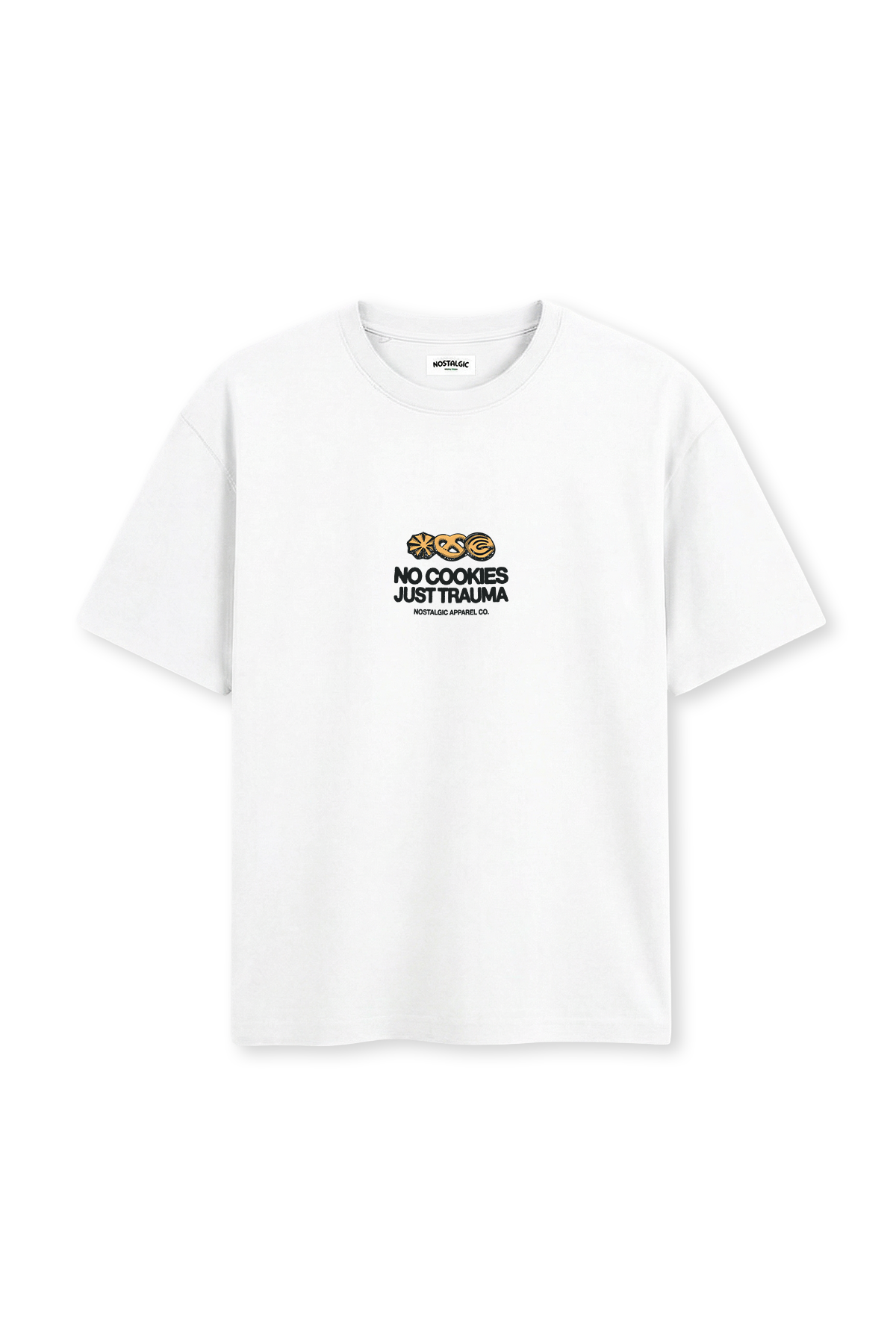 No cookies, just trauma / Camiseta