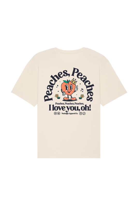Peaches, Peaches, Peaches... | Camiseta Natural