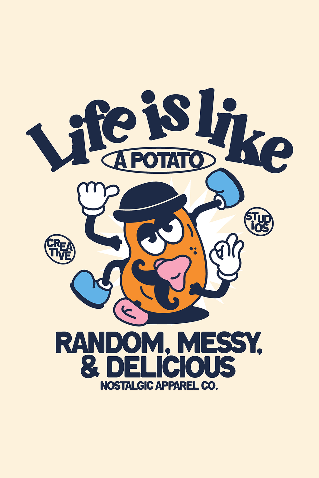 Life is like a potato | A3 Print