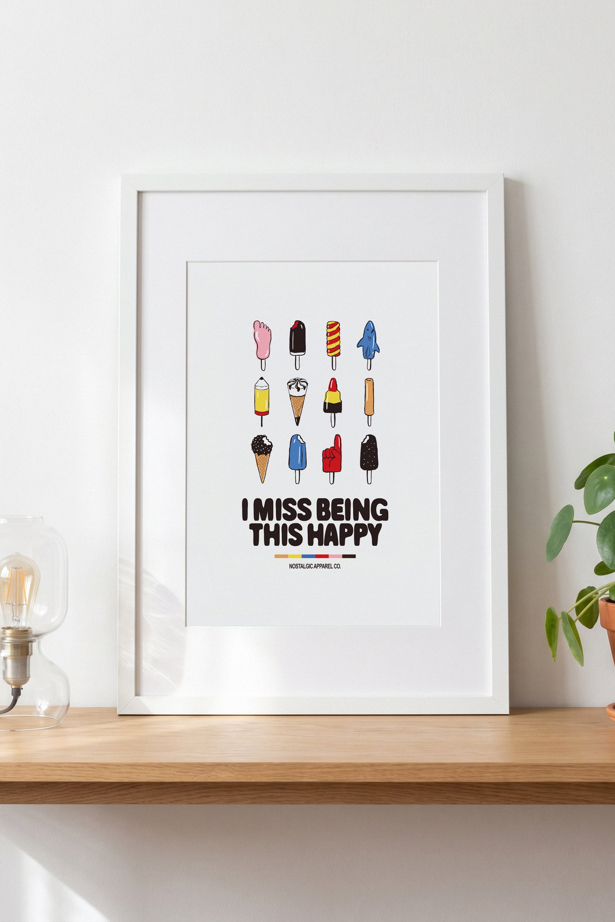 I miss being this happy | A3 Print
