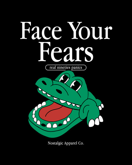 Face Your Fears | Lámina A3
