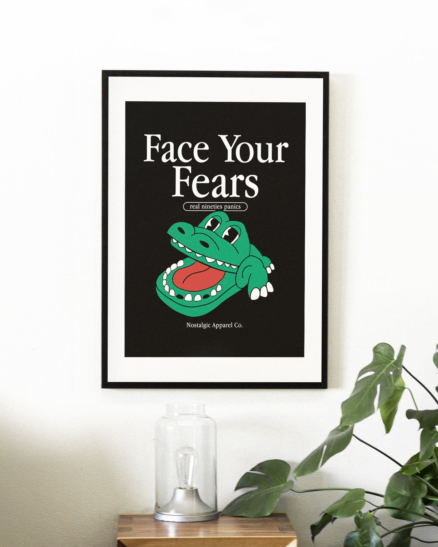 Face Your Fears | A3 Print